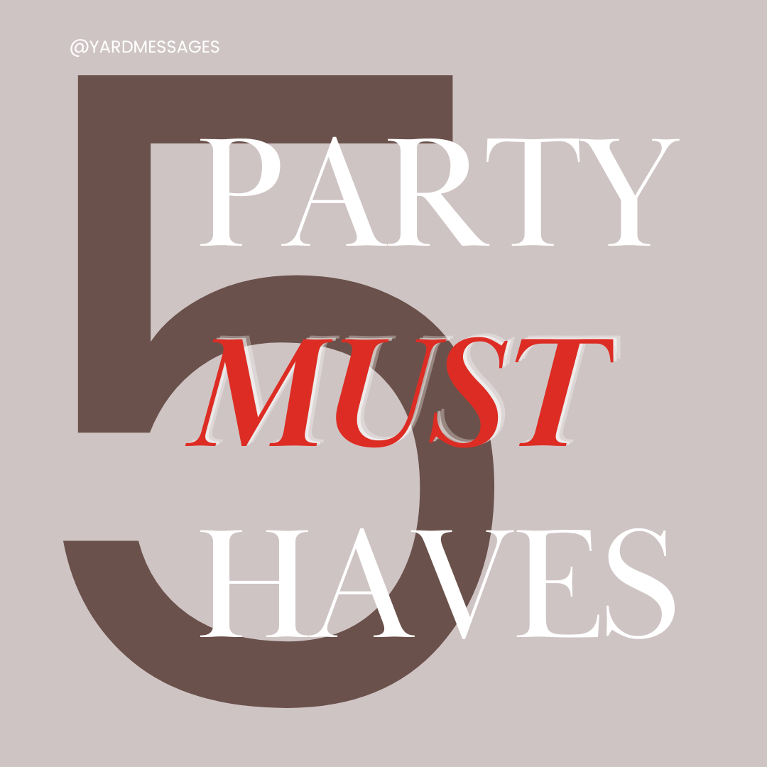 Top five party must-haves in Augusta, GA.